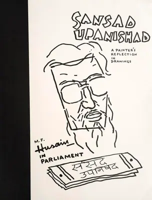 Husain, M. F. (Artist). Sansad Upanishad. Pen on paper, n.d. | Drawing | FineArts | 00495233