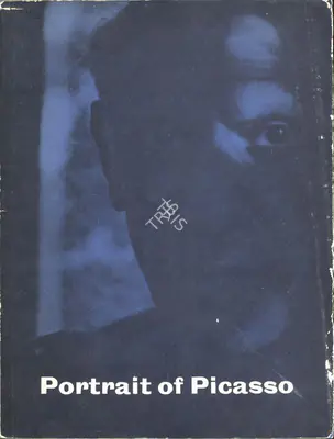 Roland Penrose (Author), Portrait of Picasso, 1956, Authored Book