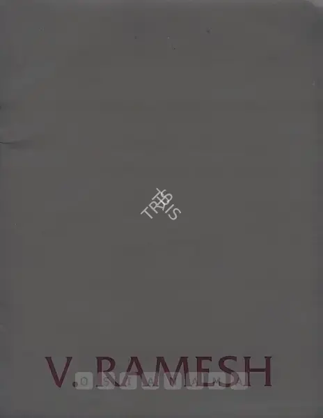 V. Ramesh (Artist), Thousand and One Desires, 2007, Solo Exhibition Catalogue
