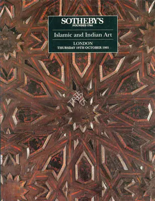 Sotheby's (Auction House), Islamic and Indian Art, 1995, Auction Catalogue