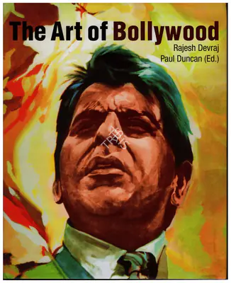 Rajesh Devraj (Author), The Art of Bollywood, 2010, Authored Book