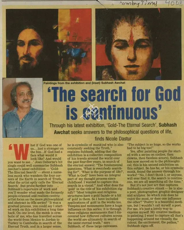 Subhash Awchat (Reporter), The Search for God is Continuous', 2008, Newspaper Clipping
