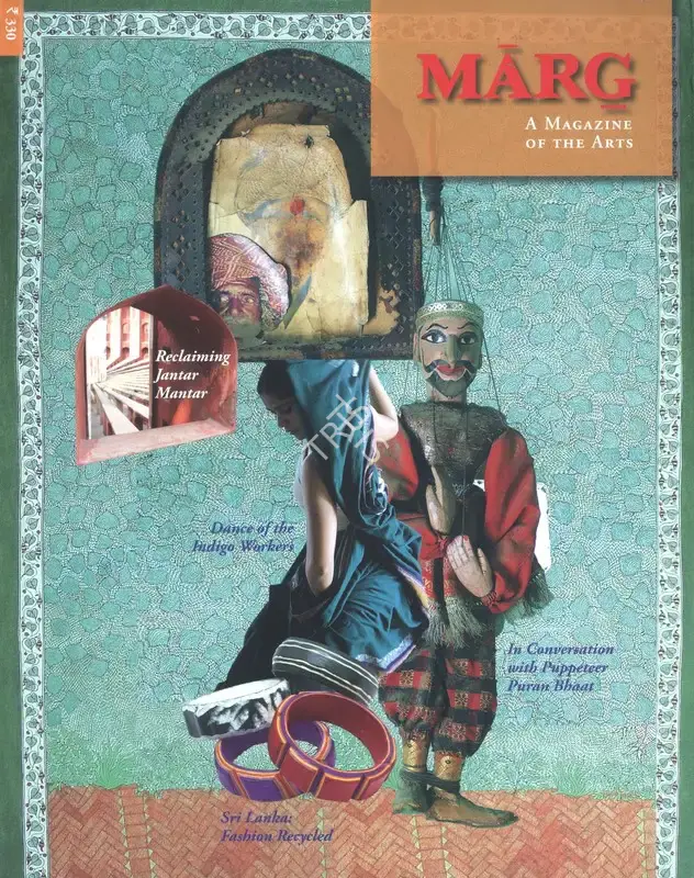 Vidya Dehejia (General Editor), Marg, 2013, Magazine