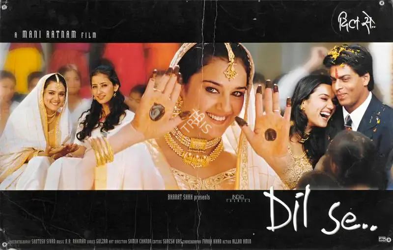 Santosh Sivan (Cinematographer), Dil Se, 1998, Lobby Card