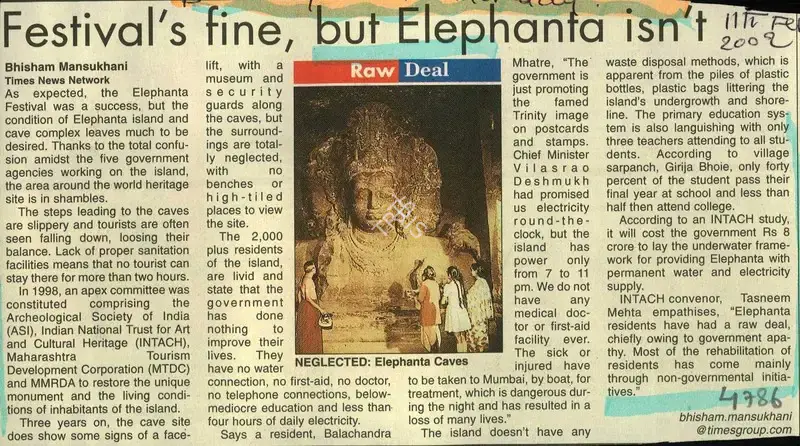Bhisham Mansukhani (Reporter), Festival's Fine, but Elephanta Isn't, 2002, Newspaper Clipping