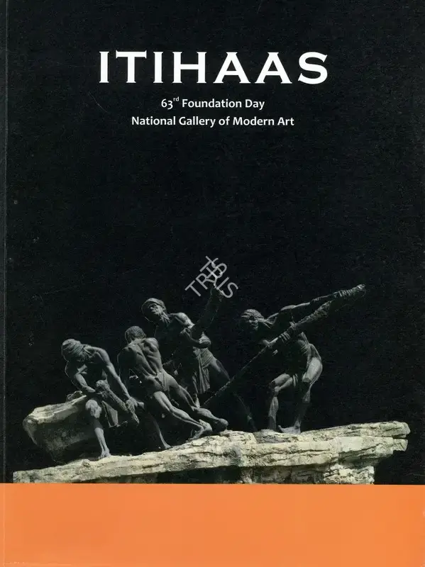 Adwaita Gadanayak (Organiser), Itihaas, 2017, Group Exhibition Catalogue