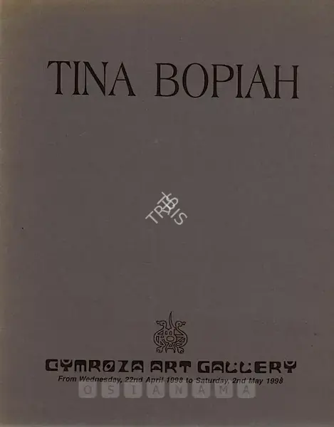 Tina Bopiah (Artist), Tina Bopiah, 1998, Solo Exhibition Catalogue