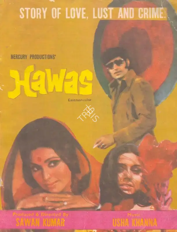 Saawan Kumar (Producer), Hawas, 1974, Song-Synopsis Booklet