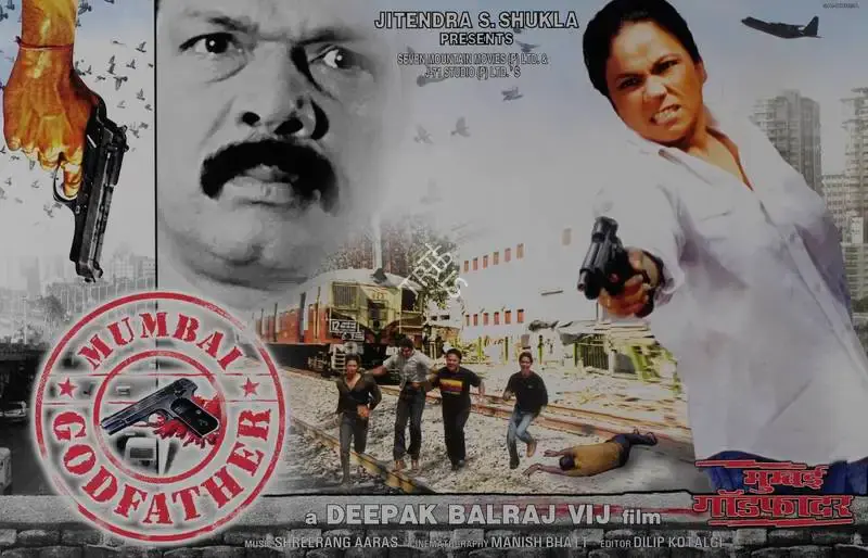Deepak Balraaj Vij (Director), Mumbai Godfather, 2005, Lobby Card