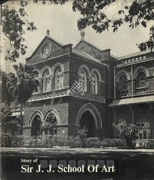 Story of Sir J. J. School of Art, 1957, Edited Book