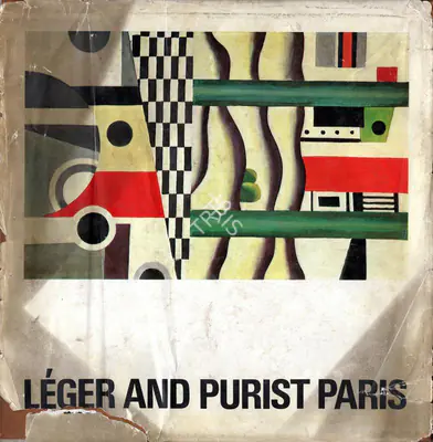 Tata (Organiser), Leger and Purist Paris, 1970, Group Exhibition Catalogue