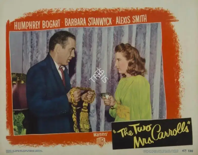 Peter Godfrey (Director), The Two Mrs. Carrolls, 1947, Lobby Card