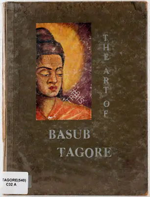 Krishna Chaitanya (Editor), Art of Basub Tagore, 1951, Edited Book