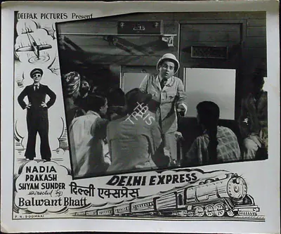 Balwant Bhatt (Director), Delhi Express, 1949, Lobby Card