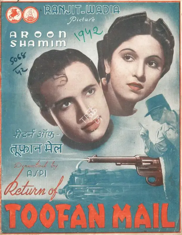 Aspi (Director), Return Of Toofan Mail, 1942, Song-Synopsis Booklet