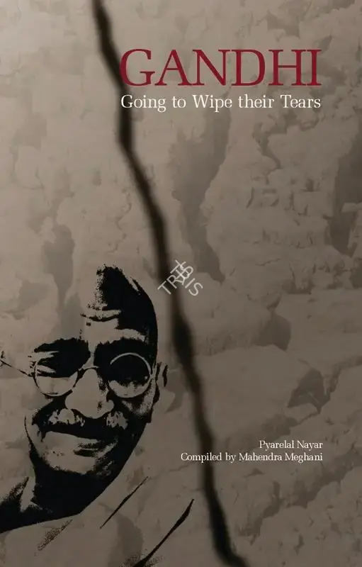 Pyarelal Nayar (Author), Gandhi, 2008, Authored Book