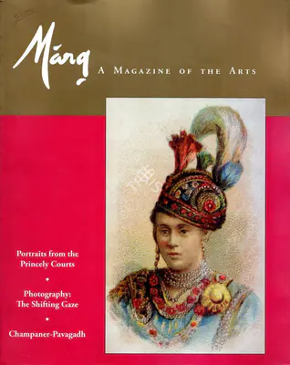 Pratapaditya Pal (General Editor), Marg, 2008, Magazine