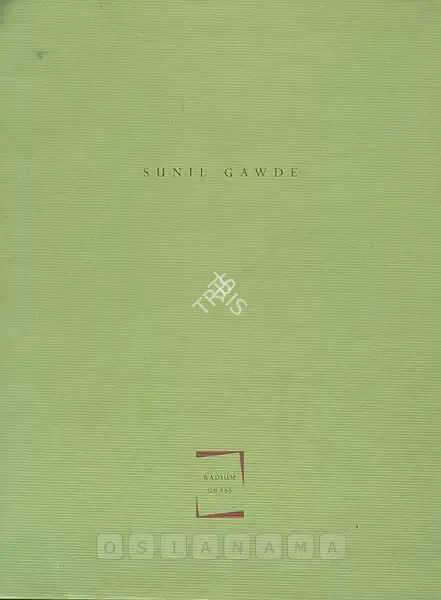 Sunil Gawde (Artist), "Radium Grass", 1997, Solo Exhibition Catalogue