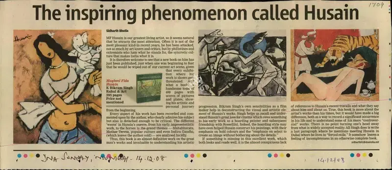 Sidharth Bhatia (Reporter), The inspiring phenomenon callled Husain, 2008, Newspaper Clipping