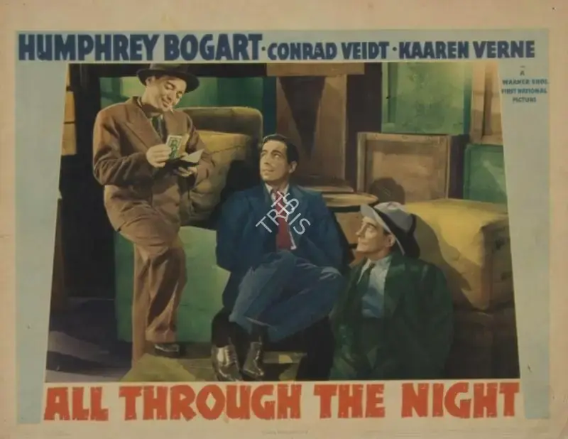 Vincent Sherman (Director), All Through the Night, 1941, Lobby Card