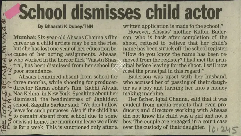 Bharati K. Dubey (Reporter), School Dismisses Child Actor, 2005, Newspaper Clipping