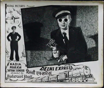 Balwant Bhatt (Director), Delhi Express, 1949, Lobby Card