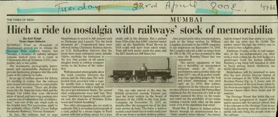 Anil Singh (Reporter), Hitch a ride to Nostalgia with Railways'stock of Memorabilia, 2002, Newspaper Clipping