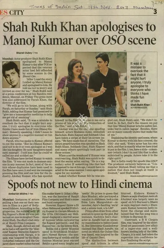 Bharti K. Dubey (Reporter), Shah Rukh Khan Apologises to Manoj Kumar over OSO Scene, 2007, Newspaper Clipping