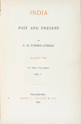 C.H. Forbes Lindsay (Author), India, 1903, Authored Antiquarian Book