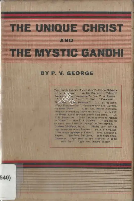 P.V. George (Author), The Unique Christ and the Mystic Gandhi, 1933, Authored Book
