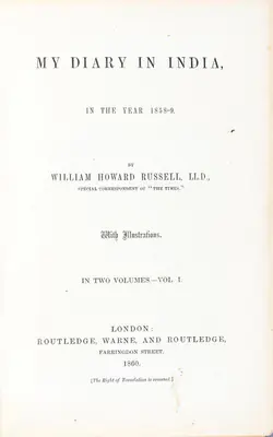 William Howard Russell (Author), My Diary in India, 1860, Authored Antiquarian Book