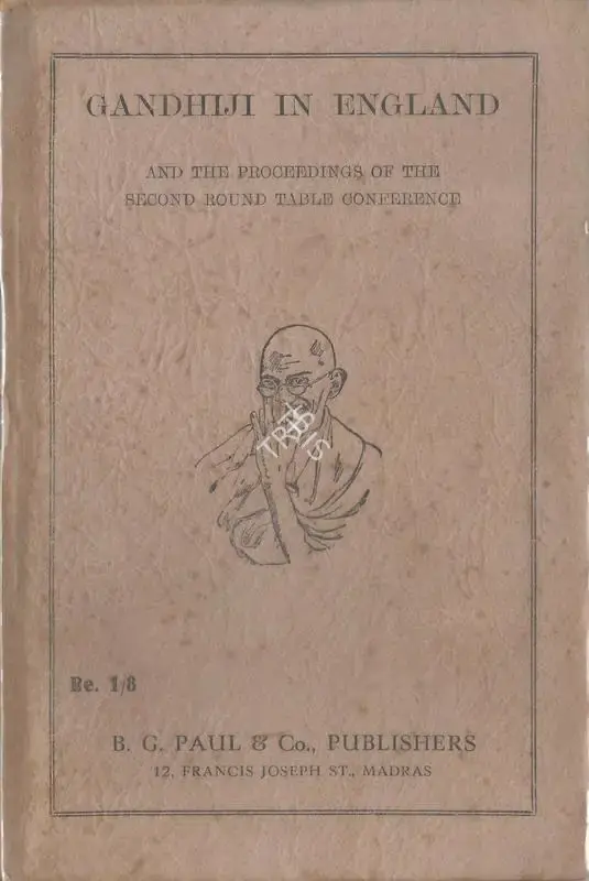 Gandhiji in England, 1932, Edited Book