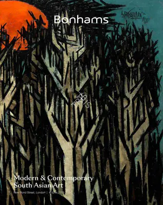 Bonhams (Auction House), Modern and Contemporary South Asian Art, 2019, Auction Catalogue