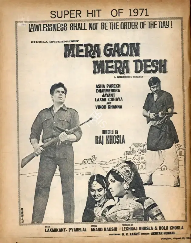 Khosla, Bolu (Producer), Mera Gaon Mera Desh, 1971 | Advertisement, Filmfare, 13 August 1971 | CinemaEducation | 00791465