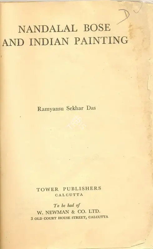 Ramyansu Sekhar Das (Author), Nandalal Bose and Indian Painting, 1958, Authored Book