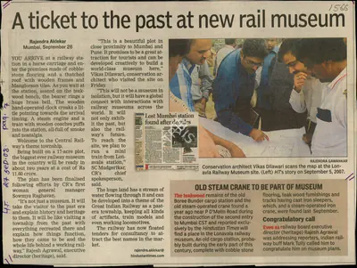 Rajendra Aklekar (Reporter), A Ticket to the Past at New Rail Museum, 2008, Newspaper Clipping