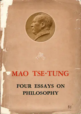 Mao Tse-Tung (Author), Four BOOK.essays on Philosophy, 1966, Authored Book
