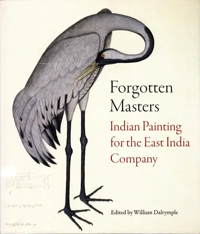William Dalrymple (Editor), Forgotten Masters, 2019, Edited Book