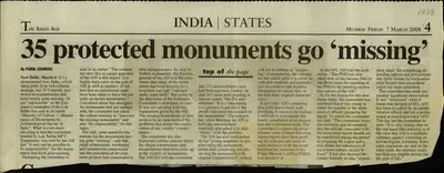 Parul Chandra (Reporter), 35 protected monuments go 'missing', 2008, Newspaper Clipping