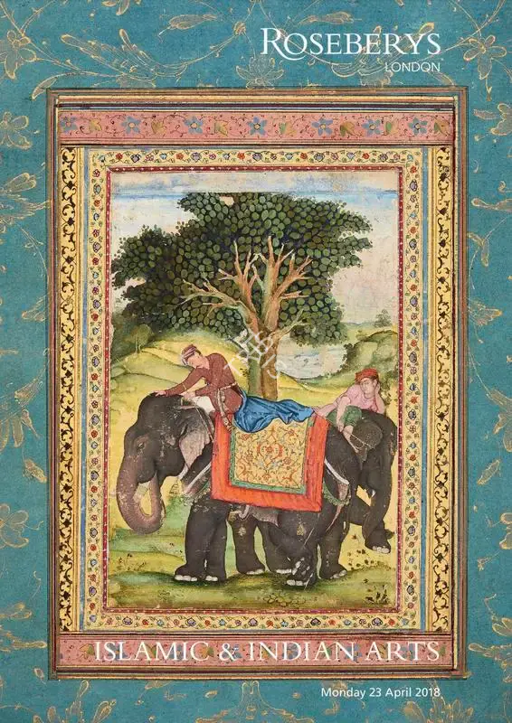 Roseberys (Auction House), Islamic & Indian Art, 2018, Auction Catalogue
