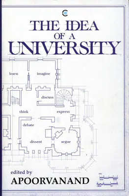 Apoorvanand (Editor), The Idea of a University, 2018, Edited Book