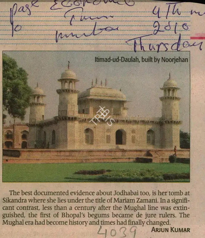 Arjun Kumar (Reporter), Itimad-ud-Daulah, Built by Noorjehan, 2010, Newspaper Clipping