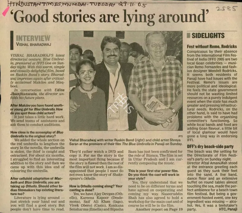 Vishal Bharadwaj (Reporter), Good Stories Are Lying Around, 2005, Newspaper Clipping