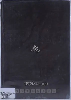 Gopikrishna (Artist), Cave in the Metropolis by Gopikrishna, 2006, Solo Exhibition Catalogue