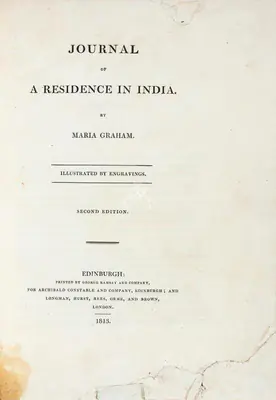 Maria Graham (Author), Journal of a Residence in India, 1813, Authored Antiquarian Book