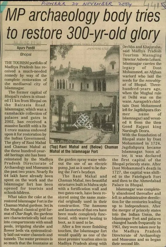 Apurv Pandit (Reporter), MP Archaeology body tries to Restore 300-yr-old glory, 2004, Newspaper Clipping