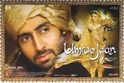 J.P. Dutta (Producer), Umrao Jaan, 2006, Lobby Card
