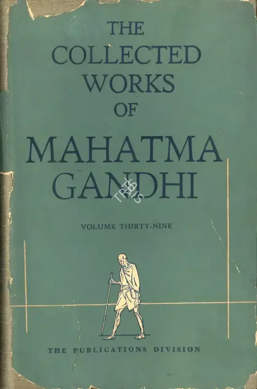 Mahatma Gandhi (Author), The Collected works of Mahatma Gandhi, 1970, Edited Book