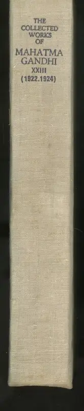 Mahatma Gandhi (Author), The Collected works of Mahatma Gandhi, 1966, Edited Book