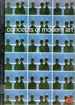 Nikos Stangos (Editor), Concepts of Modern Art, 1974, Edited Book